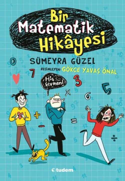 Bir Matematik Hikayesi - Sümeyra Güzel