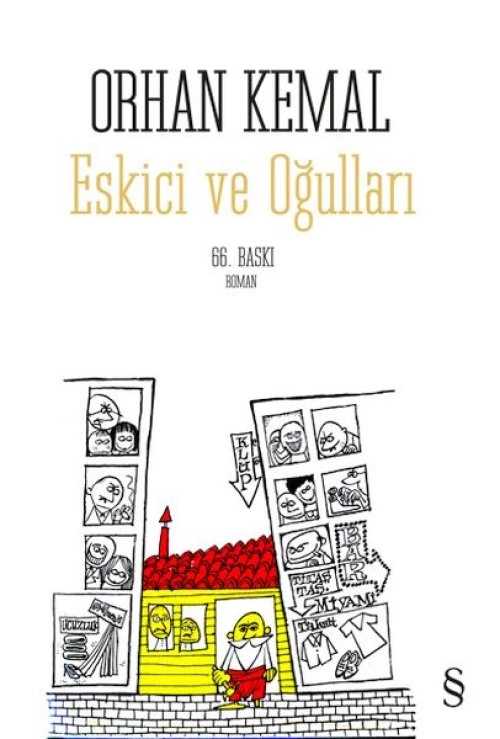 Eskici ve Oğulları - Orhan Kemal