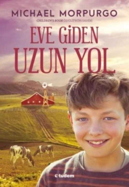 Eve Giden Uzun Yol - Michael Morpurgo