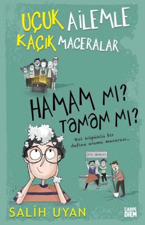 Hamam mı? Tamam mı? - Uçuk Ailemle Kaçık Maceralar - Salih Uyan
