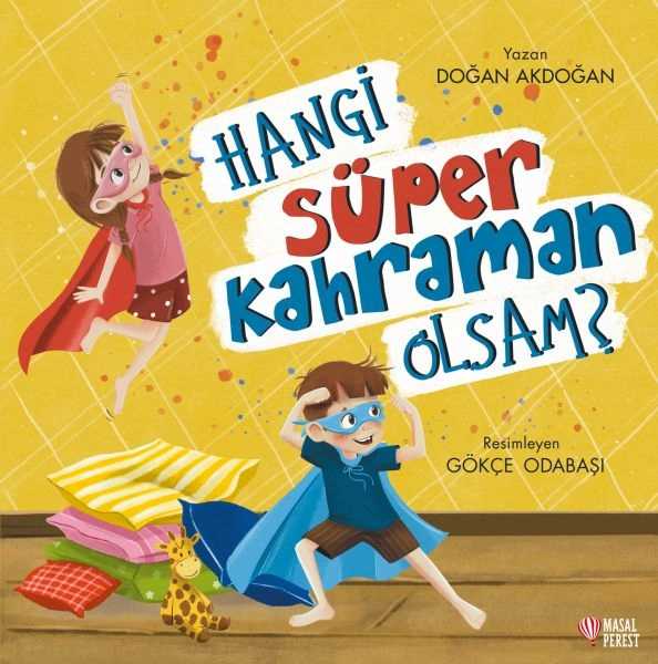 Hangi Süper Kahraman Olsam? - Doğan Akdoğan