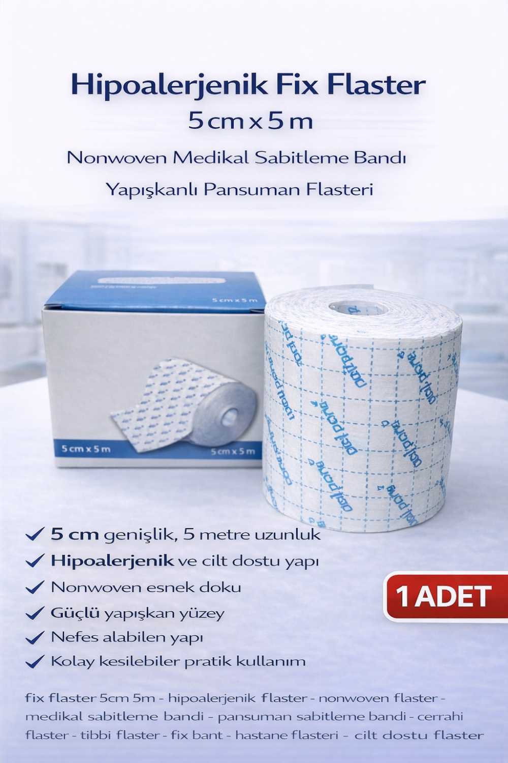 Hipoalerjenik Fix Flaster 5 cm x 5 m Nonwoven Medikal Sabitleme Bandı Yapışkanlı Pansuman Flasteri