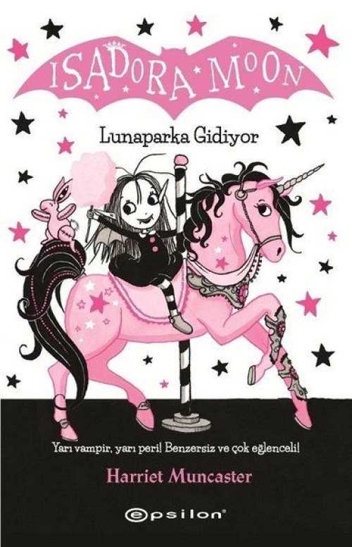 Isadora Moon - Lunaparka Gidiyor - Harriet Muncaster