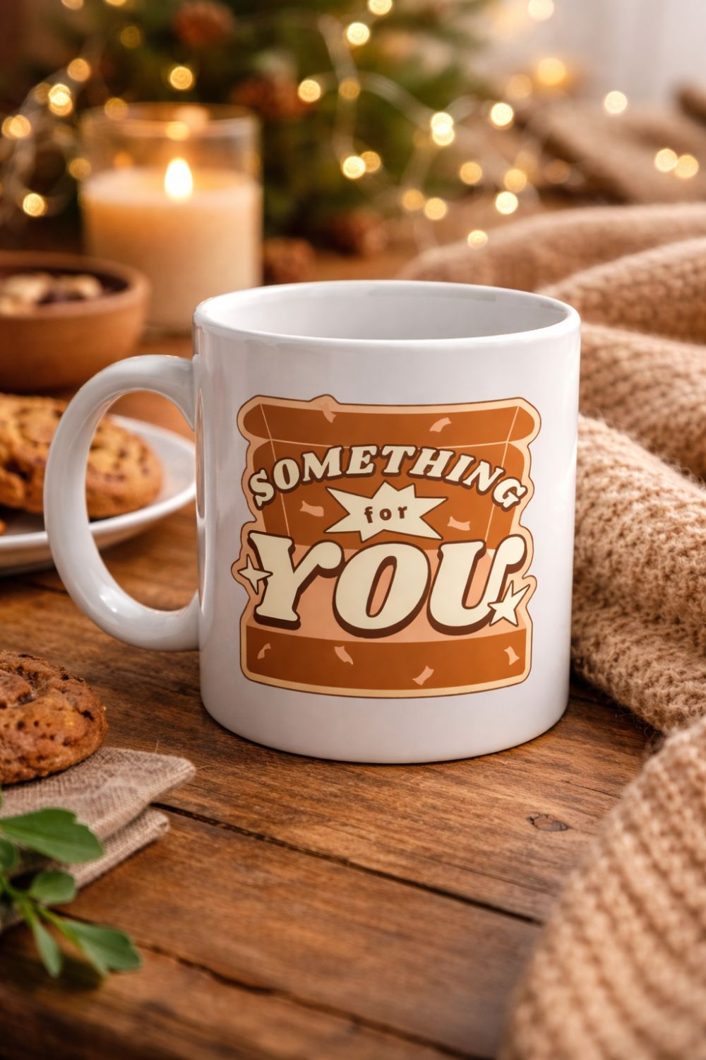 Something For You Tasarımlı Porselen Kupa Model 36 – Sevdiklerine Sıcak Bir Mesaj!